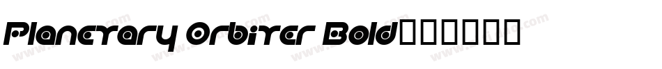 Planetary Orbiter Bold字体转换